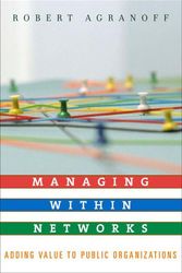 Cover Art for 9781589011540, Managing within Networks by Robert Agranoff