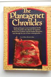 Cover Art for 9780670817856, The Plantagenet Chronicles by Elizabeth Hallam
