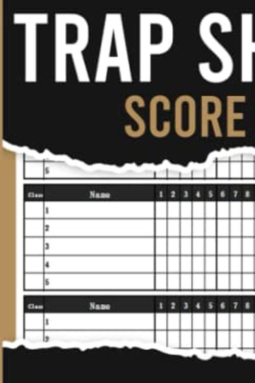 Cover Art for 9798420643204, Trap Shooting Score Sheets: Trap Shooting Game Score Record Log Book, Clay Shooting Game Score Record Log Book, Trap Shooting Score Book, Trap Shooting Score Pads by PUBLISHING, 3ORAGA