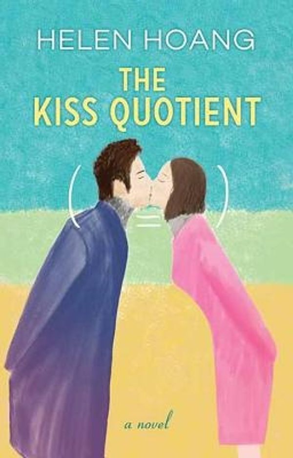 Cover Art for 9781683248736, The Kiss Quotient by Helen Hoang