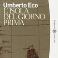 Cover Art for 9788845246449, L'isola Del Giorno Prima by Umberto Eco