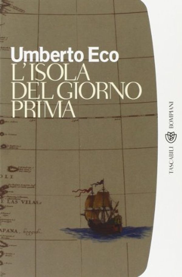Cover Art for 9788845246449, L'isola Del Giorno Prima by Umberto Eco