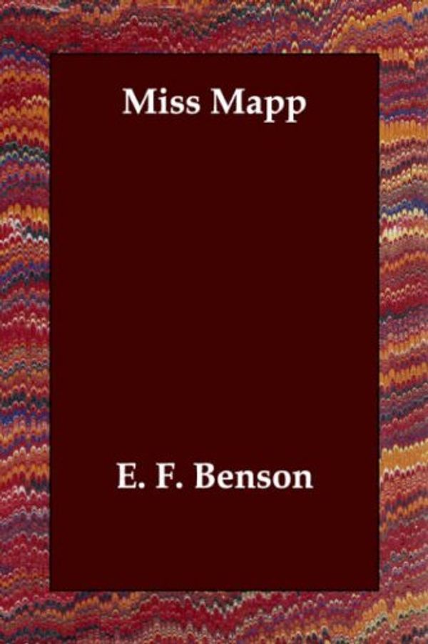 Cover Art for 9781406800685, Miss Mapp by E. F. Benson