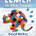 Cover Art for 9781849399418, Elmer in the Snow by David McKee