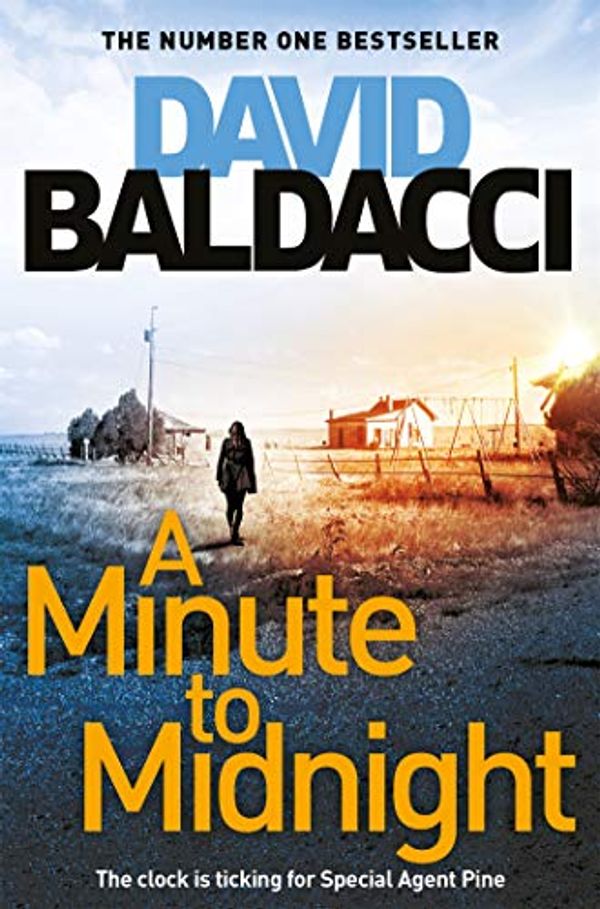 Cover Art for B07VZMQ9RW, A Minute to Midnight: An Atlee Pine Novel 2 by David Baldacci