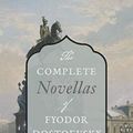 Cover Art for 9798664269819, Complete Novellas: Notes from Underground, Poor Folk, The Gambler, Uncle's Dream, The Eternal Husband, The Double, and The Landlady by Fyodor Dostoevsky