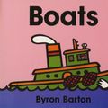 Cover Art for 9780694011650, Boats Board Book by Barton, Byron