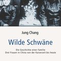 Cover Art for 9783426622032, Wilde Schwäne. by Jung Chang