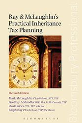 Cover Art for 9781847669681, Ray and McLaughlin's Practical Inheritance Tax Planning by Mark McLaughlin, Geoffrey Schindler, Paul Davies