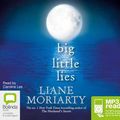 Cover Art for 9781486238354, Big Little Lies (MP3) by Liane Moriarty