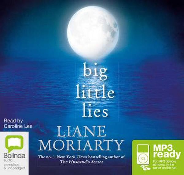 Cover Art for 9781486238354, Big Little Lies (MP3) by Liane Moriarty