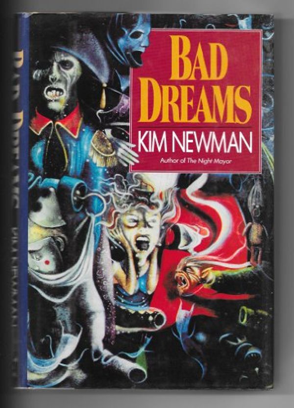 Cover Art for 9780881847819, Bad Dreams by Kim Newman