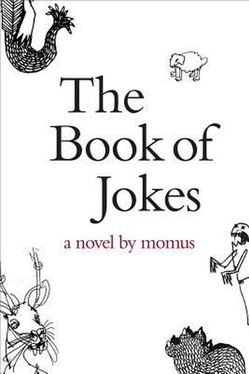 Cover Art for 9781564785619, The Book of Jokes by Momus