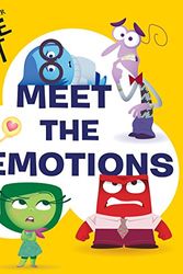 Cover Art for 9780736434386, Meet the Emotions (Disney/Pixar Inside Out)Glow-In-The-Dark Board Book by Random House Disney