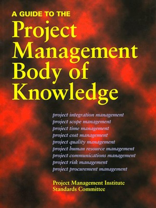 Cover Art for 9781880410134, A Project Management Body of Knowledge by Project Management Institute