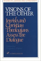 Cover Art for 9780809134779, Visions of the Other: Jewish and Christian Theologians Assess the Dialogue by Frank P. DeSiano