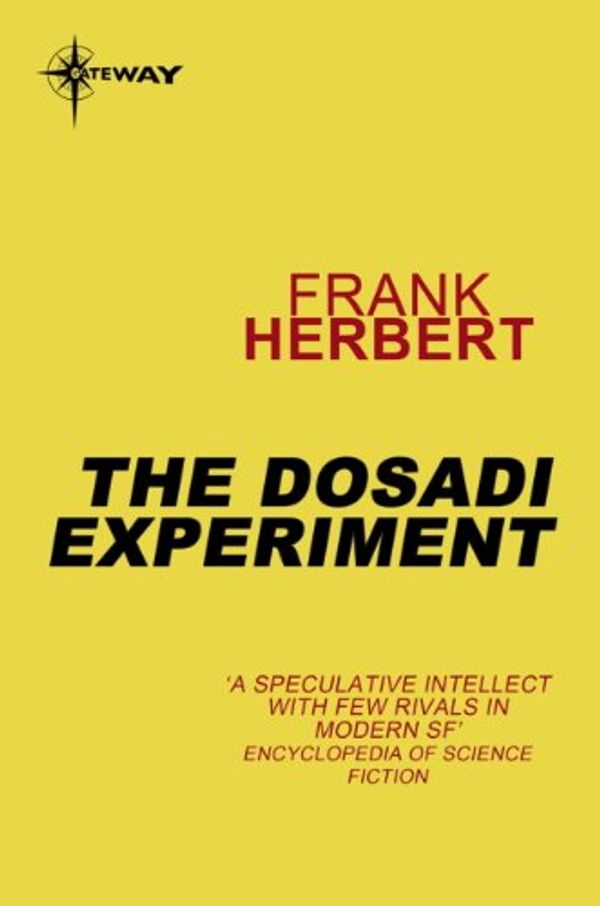 Cover Art for B00H2ZWYX2, The Dosadi Experiment by Frank Herbert