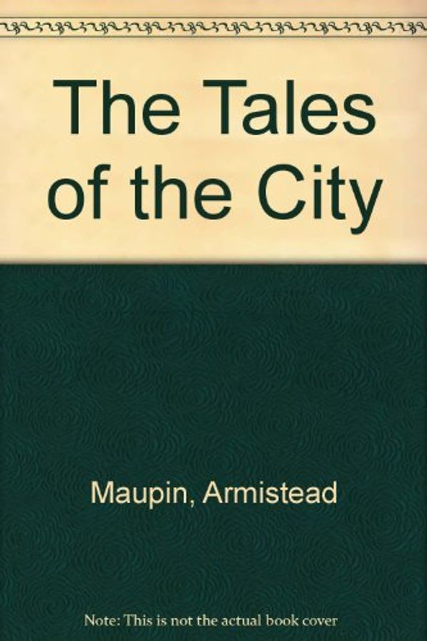 Cover Art for 9780345351906, Tales of the City by Armistead Maupin