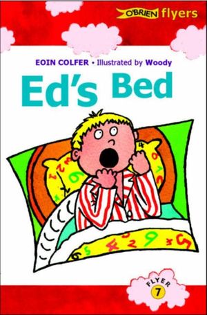 Cover Art for 9780862786793, Ed's Bed by Eoin Colfer