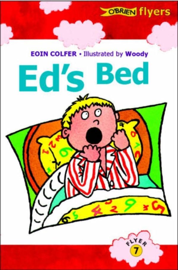 Cover Art for 9780862786793, Ed's Bed by Eoin Colfer