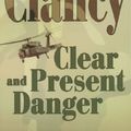 Cover Art for 9781441850584, Clear and Present Danger by Tom Clancy