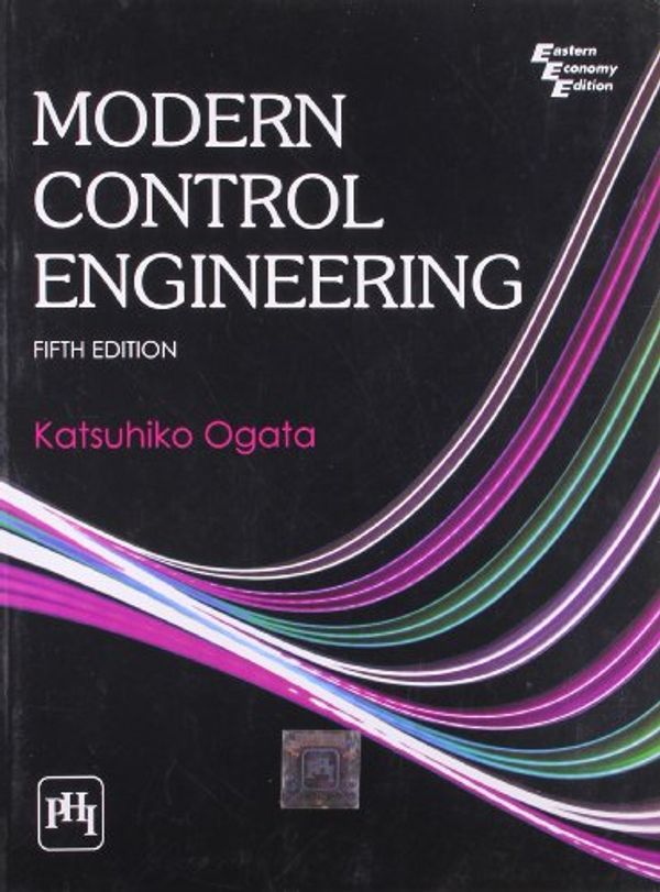 Cover Art for 9788120340107, Modern Control Engineering, 5th ed by Katsuhiko Ogata