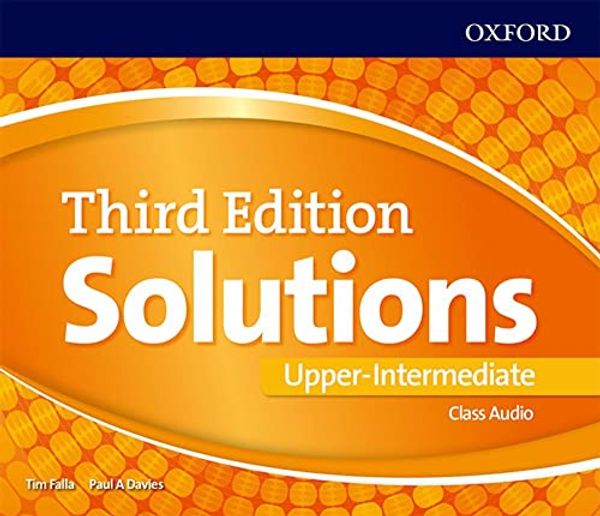 Cover Art for 9780194502993, Solutions: Upper-Intermediate: Class Audio CDs by Paul Davies