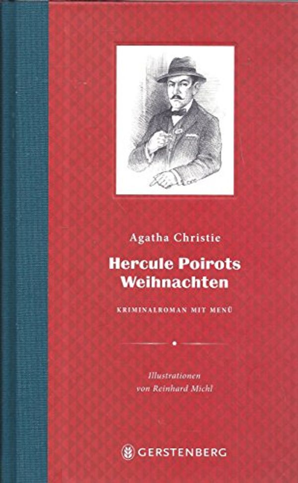 Cover Art for 9783836926584, Hercule Poirots Weihnachten. Kriminalgeschichte mit Menü by Agatha Christie