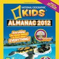 Cover Art for 9781426307843, National Geographic Kids Almanac 2012 by National Geographic Society (U. S.)