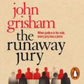 Cover Art for 9781846576317, The Runaway Jury by John Grisham, Michael Beck