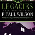 Cover Art for 9780765390400, Legacies by F. Paul Wilson