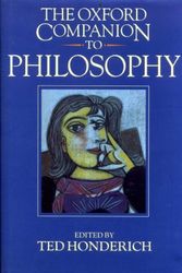 Cover Art for 9780198661320, The Oxford Companion to Philosophy by Ted Honderich
