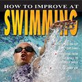 Cover Art for 9780778735700, How to Improve at Swimming by Paul Mason PH.