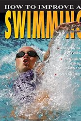 Cover Art for 9780778735700, How to Improve at Swimming by Paul Mason PH.