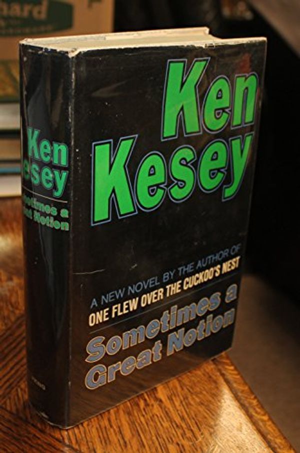 Cover Art for 9780670656653, Sometimes a Great Notion by Ken Kesey