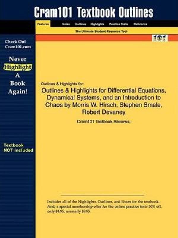 Cover Art for 9781428842625, Outlines & Highlights for Differential Equations, Dynamical Systems, and an Introduction to Chaos by Morris W. Hirsch, Stephen Smale, Robert Devaney, ISBN by Cram101 Textbook Reviews, Cram101 Textbook Reviews