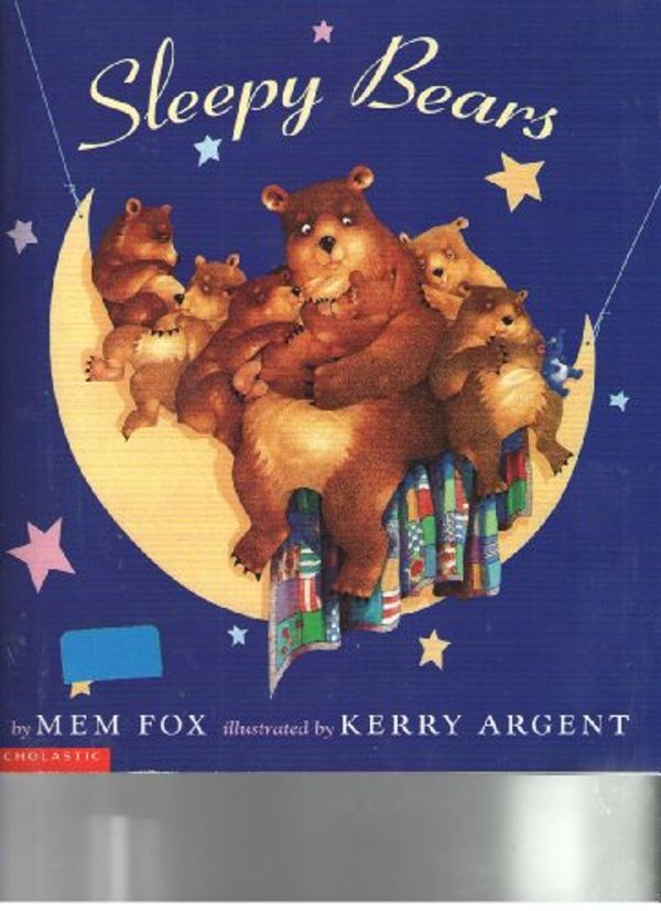 Cover Art for 9780439202800, Sleepy Bears by Mem Fox