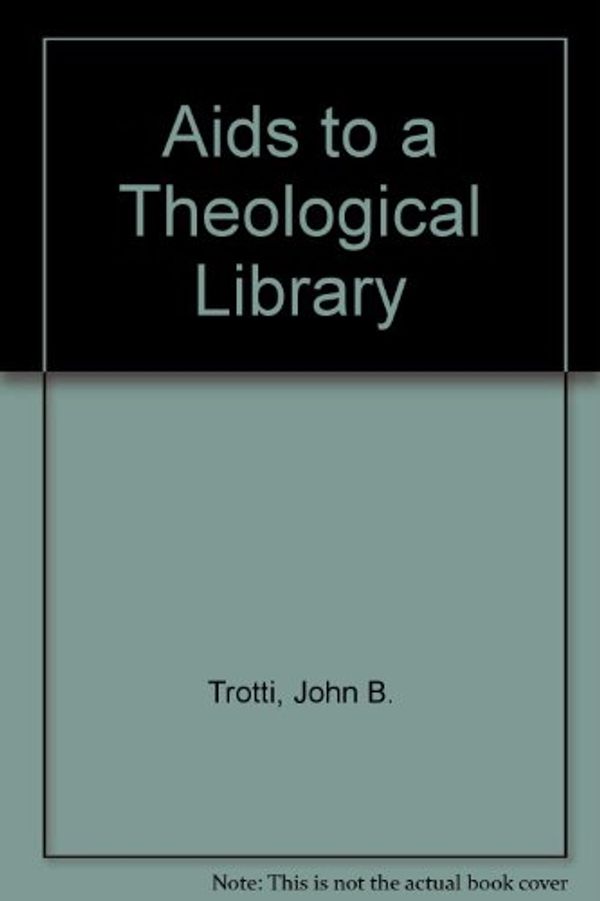 Cover Art for 9780891301271, Aids to a Theological Library by 
