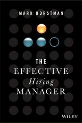 Cover Art for 9781119574323, The Effective Hiring Manager by Mark Horstman