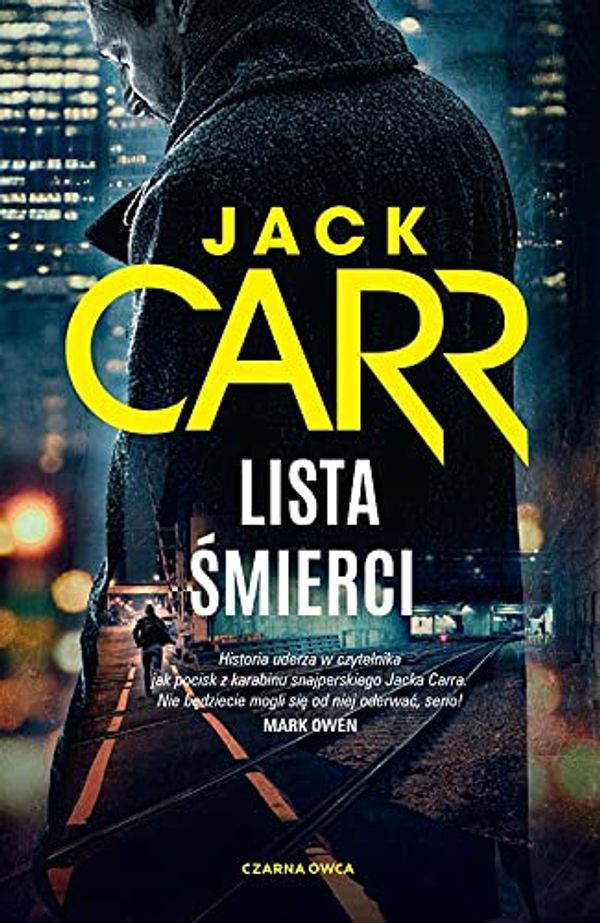 Cover Art for 9788381438841, Lista śmierci by Jack Carr