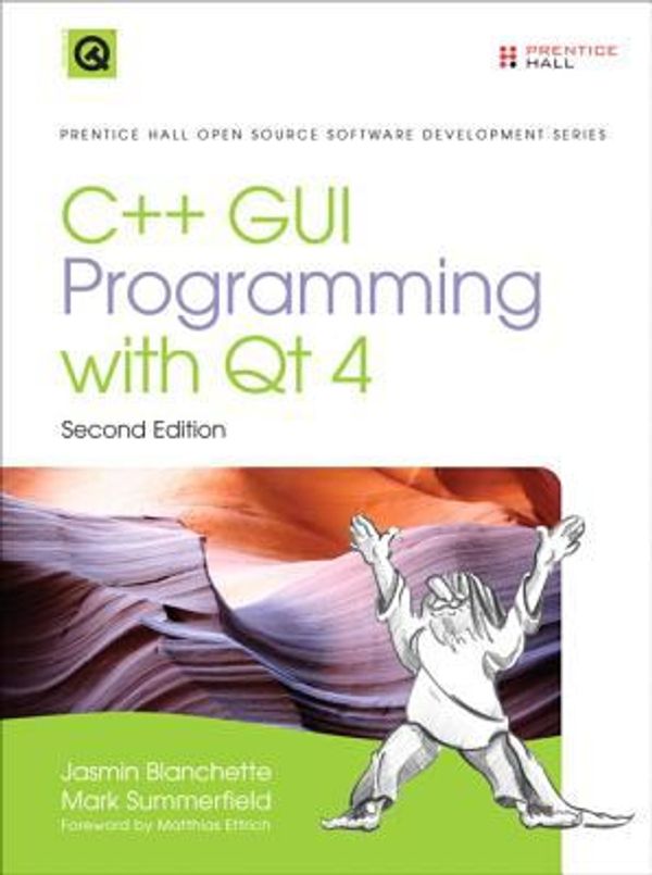 Cover Art for 0076092044215, C++ GUI Programming with Qt 4 by Jasmin Blanchette; Mark Summerfield