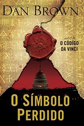 Cover Art for 9788599296554, O Simbolo Perdido - The Lost Symbol - Portuguese by Dan Brown