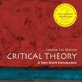 Cover Art for 9780190692674, Critical Theory: A Very Short Introduction (Very Short Introductions) by Stephen Eric Bronner