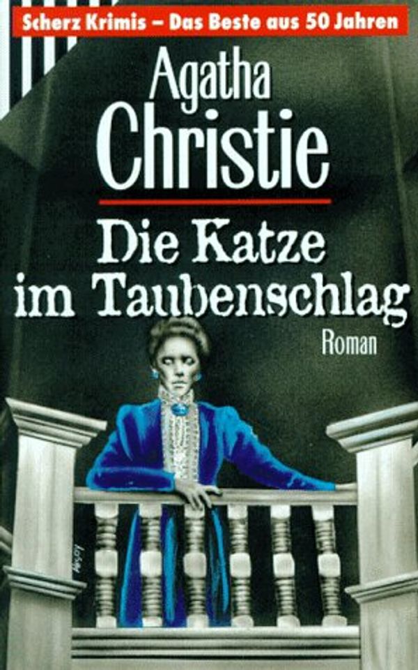 Cover Art for 9783502791027, Die Katze Im Taubenschlag (German Edition) by Agatha Christie