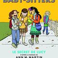 Cover Art for 9782070594368, Le Club des Baby-Sitters, Tome 2 : Le secret de Lucy by Raina Telgemeier