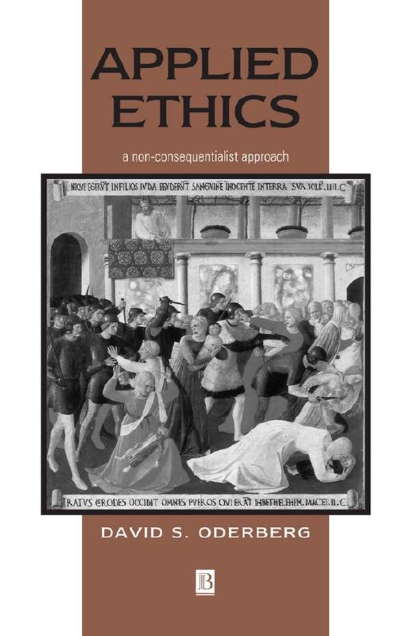 Cover Art for 9780631219057, Applied Ethics by David S. Oderberg