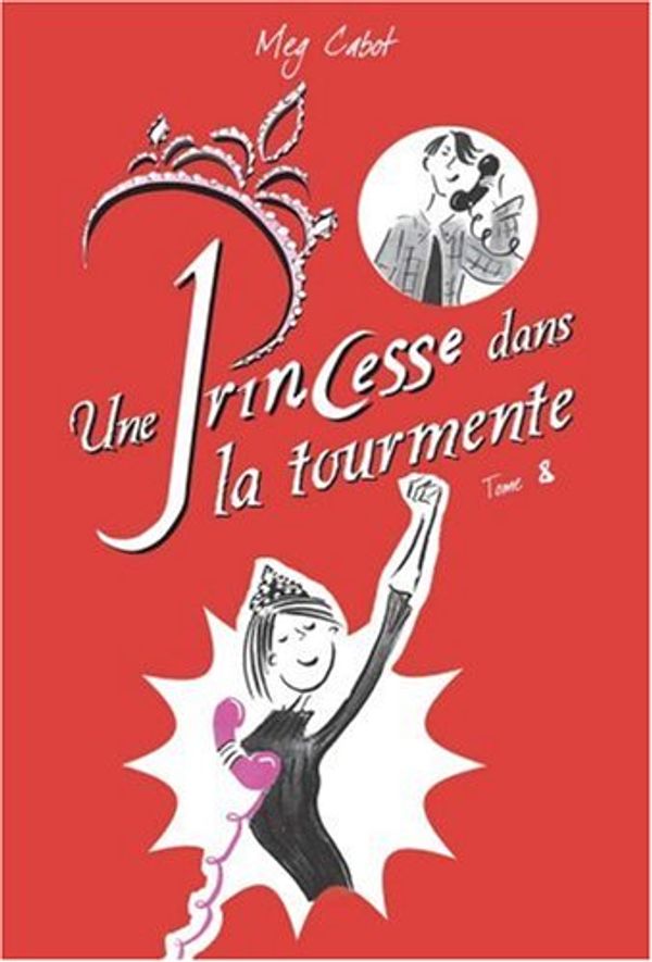 Cover Art for 9782012012486, Une princesse dans la tourmente by Meg Cabot