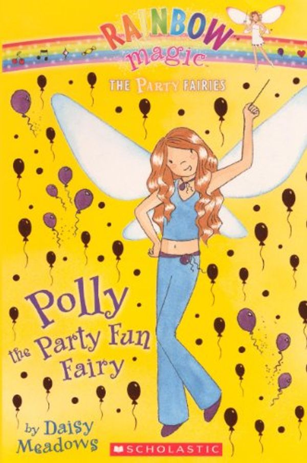 Cover Art for 9780606146623, Polly the Party Fun Fairy by Daisy Meadows