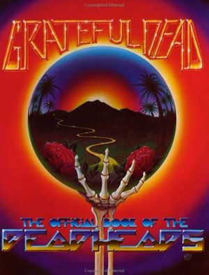 Cover Art for 9780688015206, Grateful Dead by Paul Grushkin