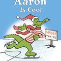Cover Art for 9780553512373, Aaron Is CoolStep Into Reading by P.d. Eastman